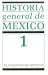 Historia general de México....