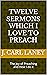Twelve Sermons Which I Love...