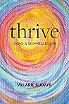 Thrive: Living A ...