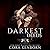 Darkest Deeds (Les Cavaliers de l'ombre)
