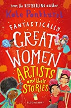 Fantastically Great Women Artists and Their Stories (Paperback)