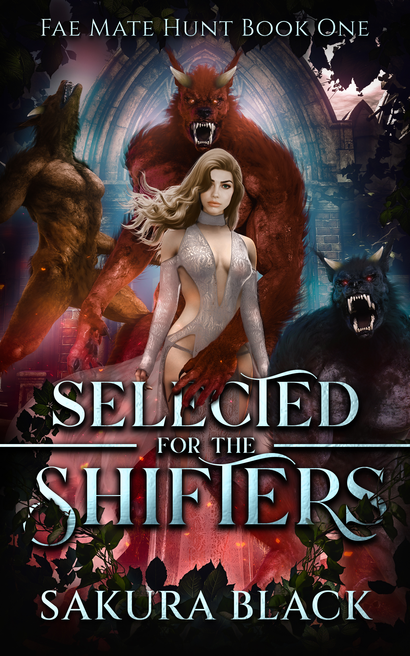 Selected for the Shifters (Fae Mate Hunt, #1)