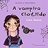 A VAMPIRA CLOTILDE