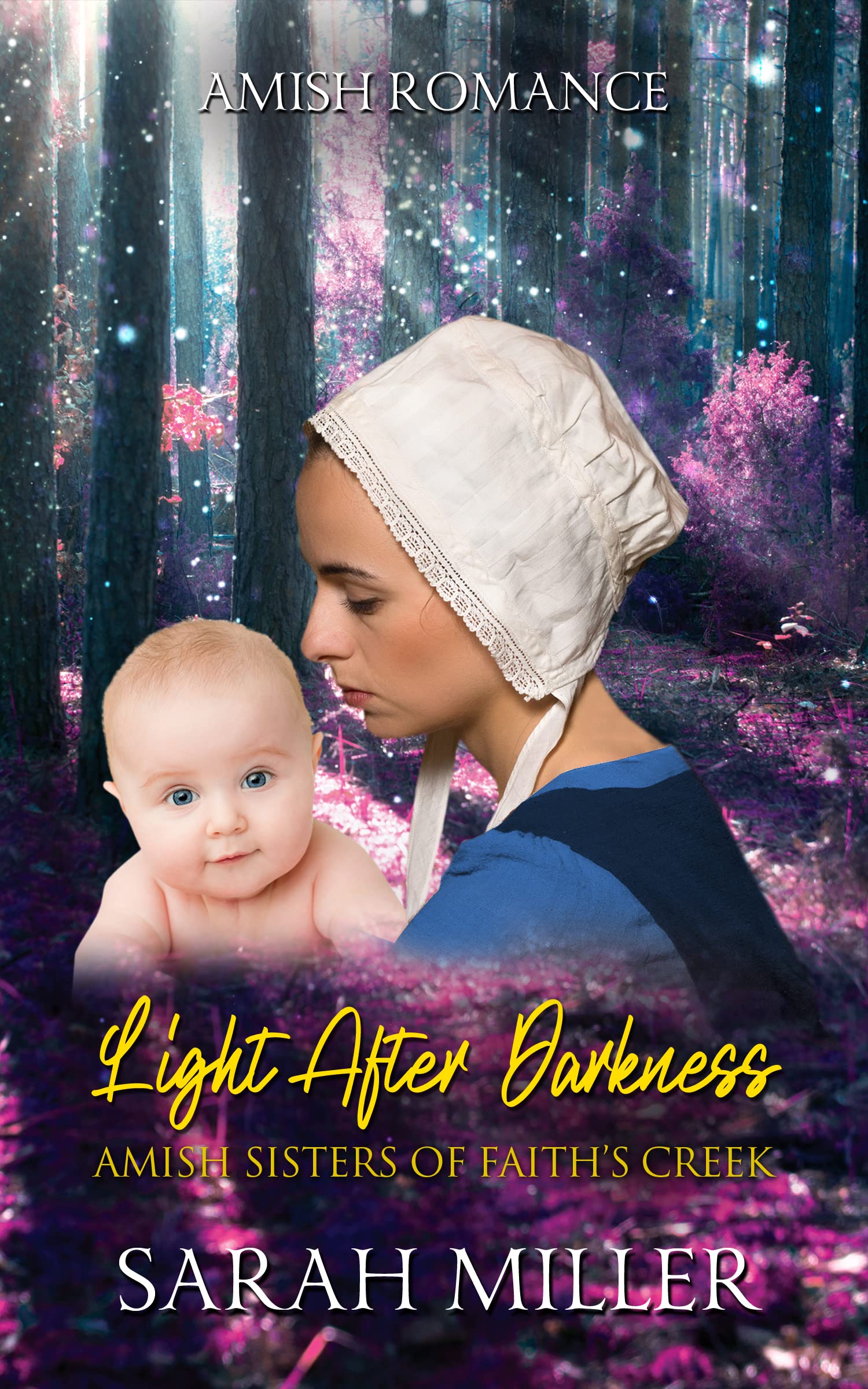 Light After Darkness (The Amish Sisters of Faith's Creek #2)