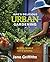 Jane's delicious urban gardening by Jane Griffiths