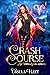 Crash Course (My Fated Zodi...
