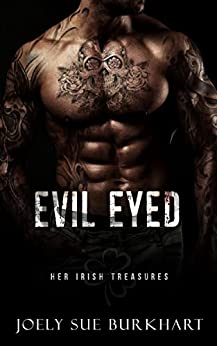 Evil Eyed (Her Irish Treasures, #3)