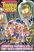 The Simpsons Treehouse of Horror Ominous Omnibus Vol. 1: Scary Tales & Scarier Tentacles (Volume 1)