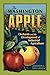 The Washington Apple: Orcha...