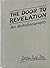 The Door to Revelation by William Dudley Pelley
