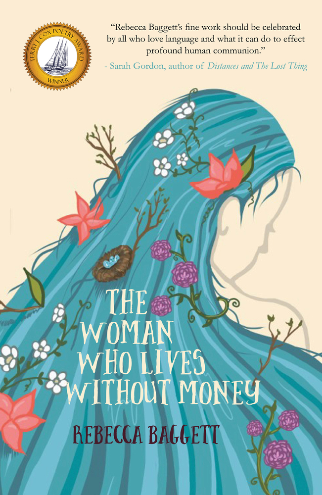 The Woman Who Lives Without Money (Paperback)