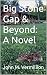 Big Stone Gap & Beyond: A Novel
