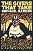 The Givers That Take by Michael Barker
