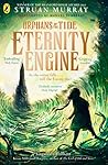 Eternity Engine (Orphans of the Tide)