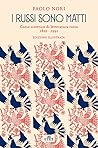I russi sono matt...