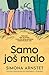 Samo jos malo