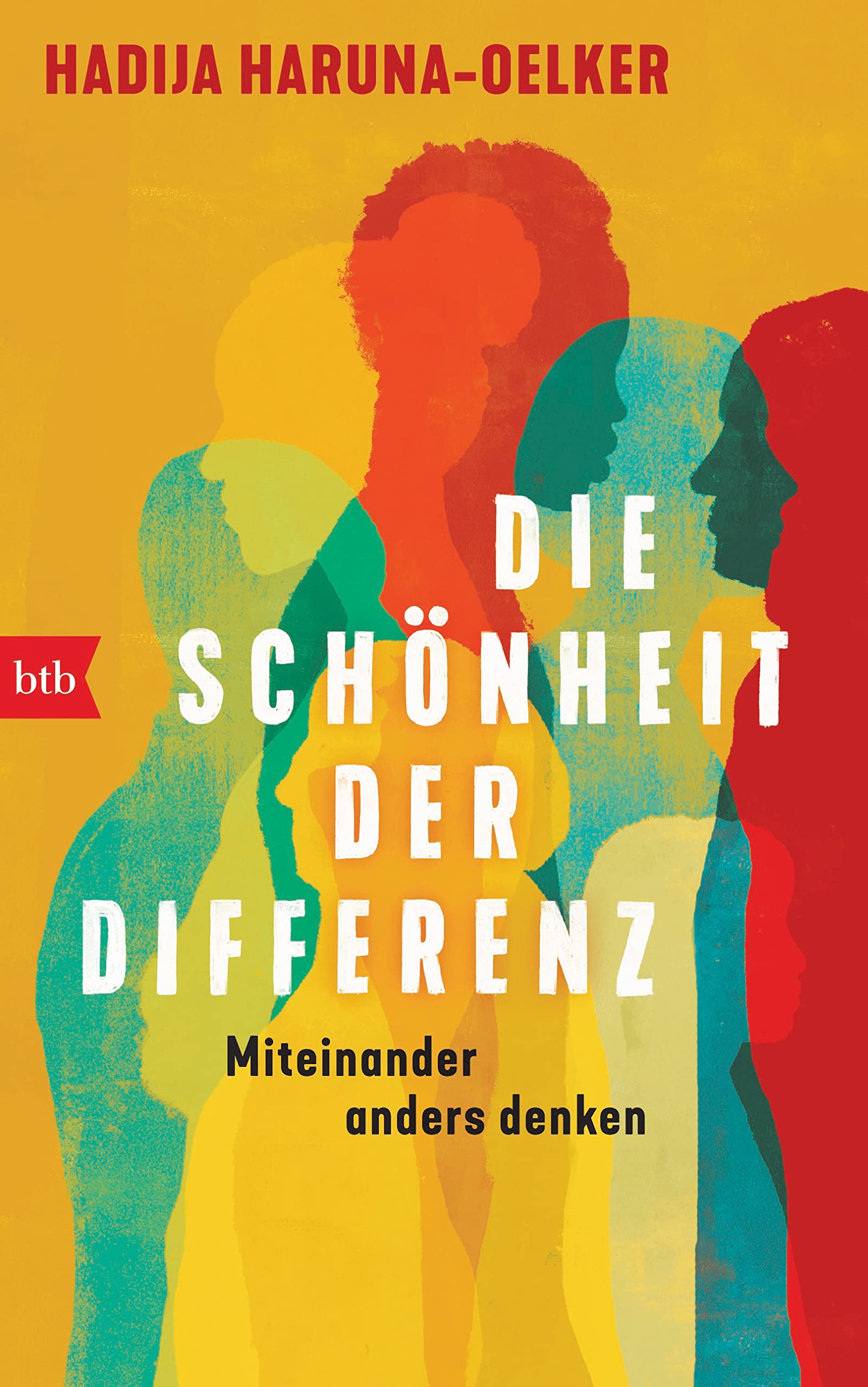 Die Schönheit der Differenz: Miteinander anders denken (Kindle Edition)