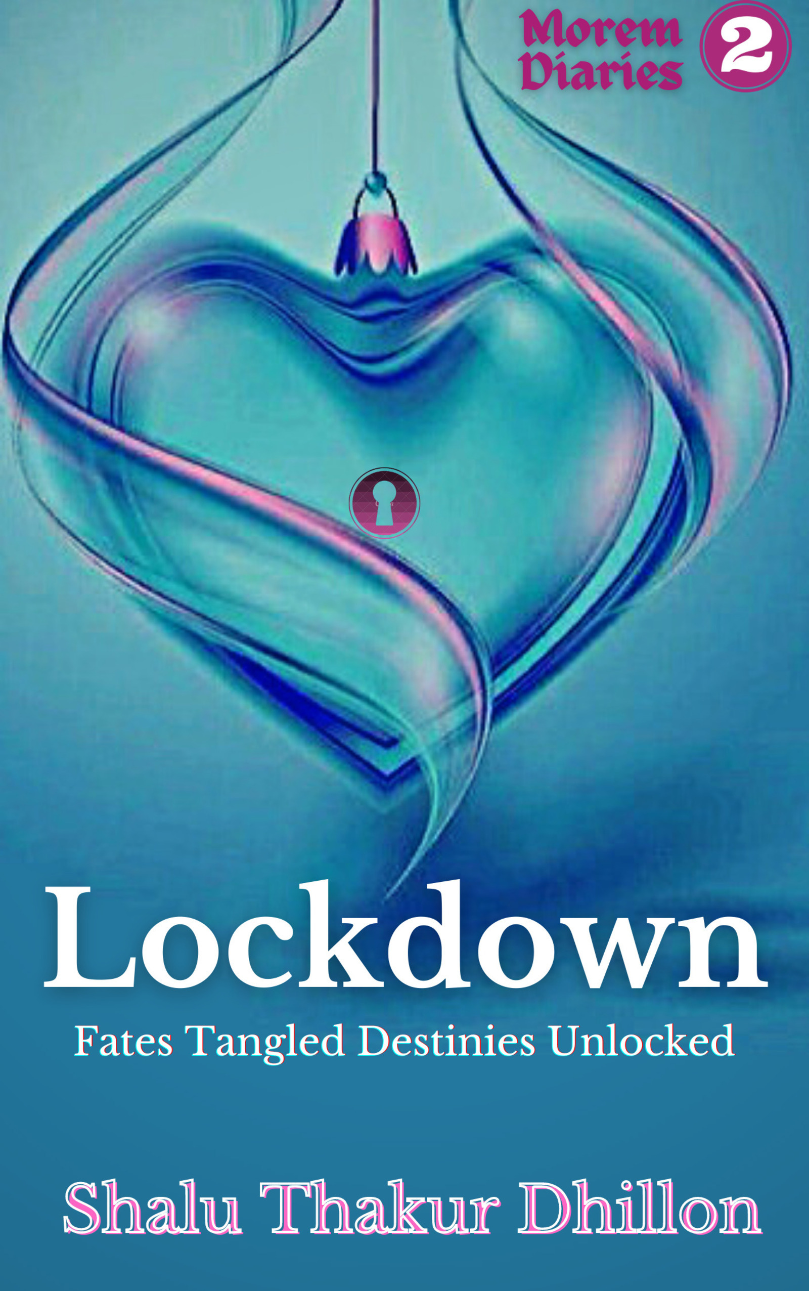 Once Upon A Lockdown (Morem Diaries, #2)