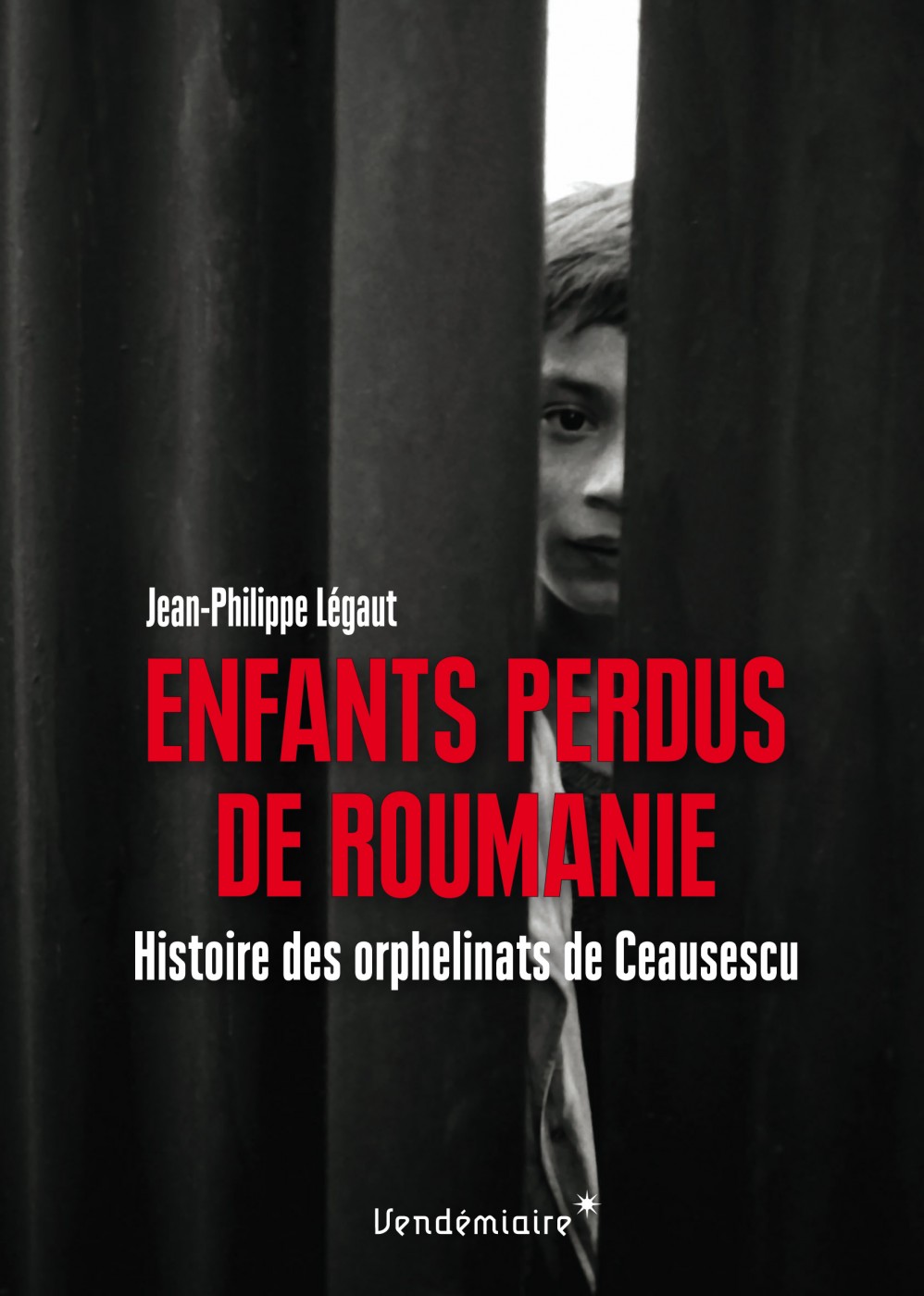 Enfants perdus de Roumanie - Histoire des orphelinats de Ceausescu