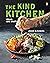 The Kind Kitchen by Jason McNamara