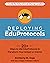 Deploying EduProtocols: A Guide for Educational Change Leaders (The EduProtocol Field Guide)