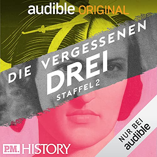 Skandale (Die vergessenen Drei - Der "PM HISTORY"-Podcast, Staffel 2, #18)