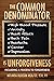 The Common Denominator is U...