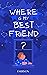 Where is my Best Friend? by Emerson