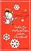 Fröhliche Weihnachten, liebes Christkind! by Christine Nöstlinger