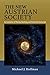 The New Austrian Society by Michael J. Hoffman