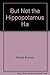 But Not the Hippopotamus Ha