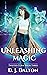 Unleashing Magic (Twisted C...