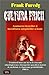Cultura Fricii by Frank Furedi
