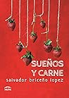 Sueños y carne Sueños y carne