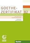 GOETHE ZERTIFIKAT B2 Pruefungsziele