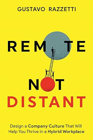 Remote, Not Distant