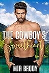 The Cowboy’s Swee...