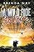 A Wild Ride to Love by Brenda May