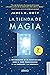 La tienda de magia: El viaje de un neurocirujano por los misterios del cerebro y los secretos del corazón (Spanish Edition)