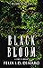 Black Bloom by Felix I.D. Dimaro Black Bloom by Felix I.D. Dimaro