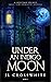 Under an Indigo Moon: a Holcomb Springs Small Town Romantic Suspense Book 2