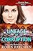 Lineage of Corruption  (Cov...