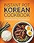Instant Pot Korean Cookbook...