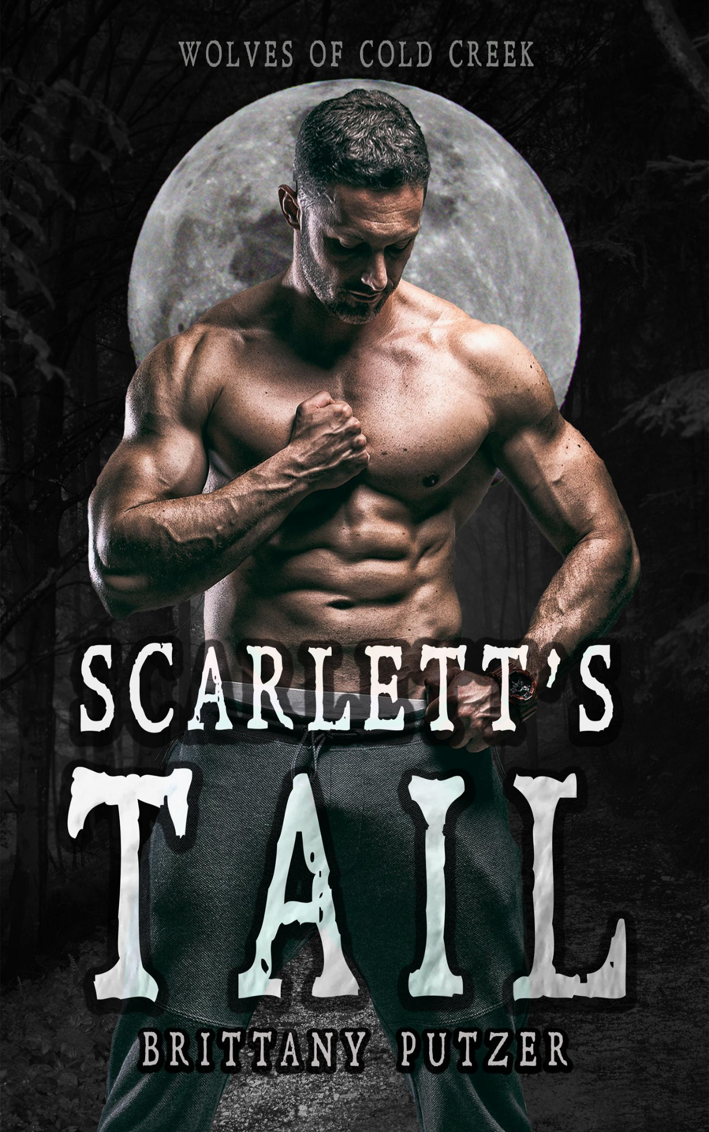 Scarlett's Tail (Wolves of Cold Creek #1)