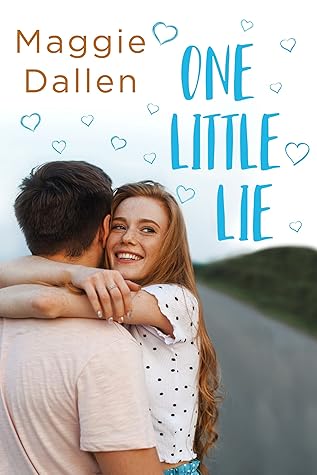 One Little Lie (The First Loves #3)