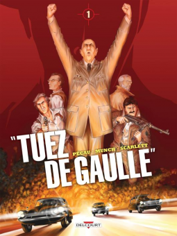 "Tuez De Gaulle" #1