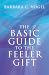 The Basic Guide to the Feeler Gift