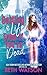 Getting A Life, Even If You're Dead (No Going Back, #1)