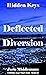 Deflected Diversion (Hidden Keys #21)