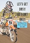 Let's Get Dirty w...